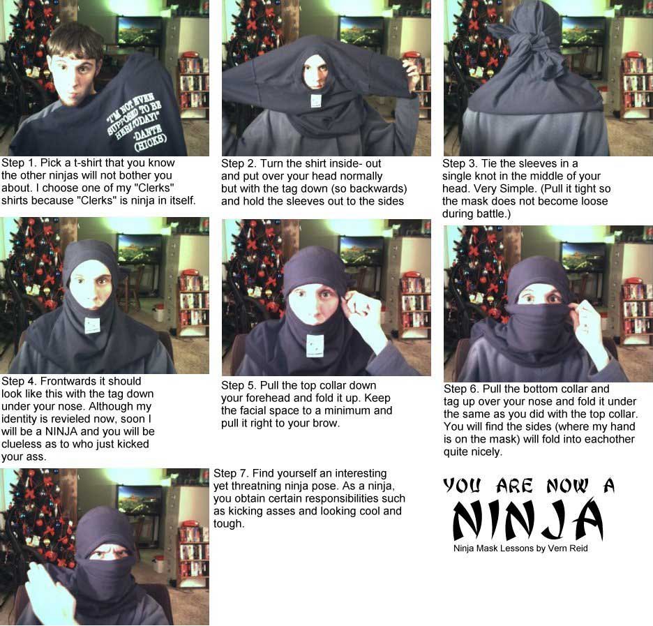 How to be a ninja