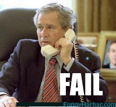 Bush Phone Fail